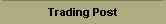Trading Post